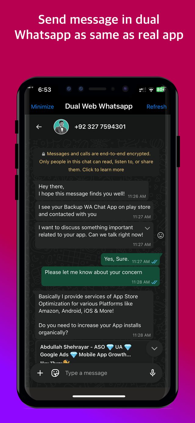 Sending and receiving a message inside the Dual WhatsApp session, styled like the real WhatsApp app